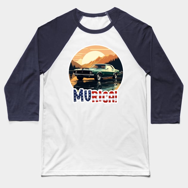 MURICA - Classic Cars iv Baseball T-Shirt by mutu.stuff